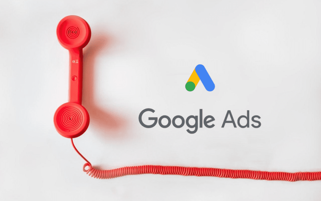 How to use Google Ads Call Tracking Feature